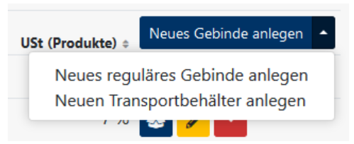 Transportgebinde hinzufügen neues Gebinde hinzufügen